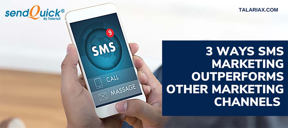 You are currently viewing 3 Ways SMS Marketing Outperforms Other Marketing Channels