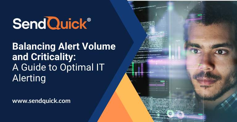 You are currently viewing Balancing Alert Volume and Criticality: A Guide to Optimal IT Alerting