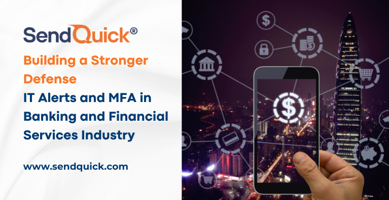 Read more about the article Building a Stronger Defense: IT Alerts and MFA in Banking and Financial Services Industry