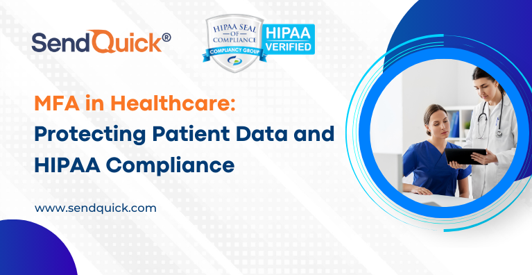 You are currently viewing MFA in Healthcare: Protecting Patient Data and HIPAA Compliance