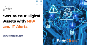 Read more about the article Secure Your Digital Assets with MFA and IT Alerts