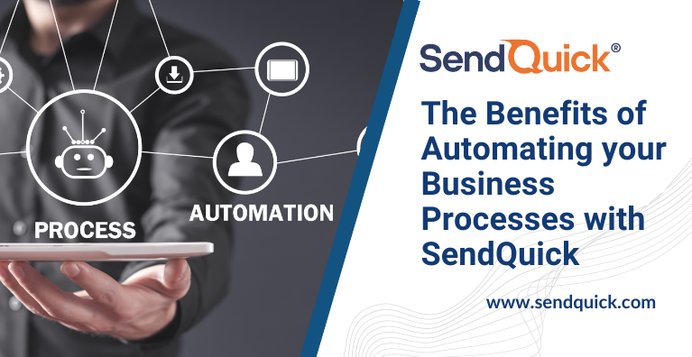 Read more about the article The Benefits of Automating your Business Processes with SendQuick