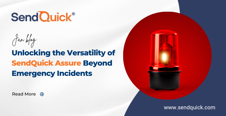 You are currently viewing Unlocking the Versatility of SendQuick Assure Beyond Emergency Incidents