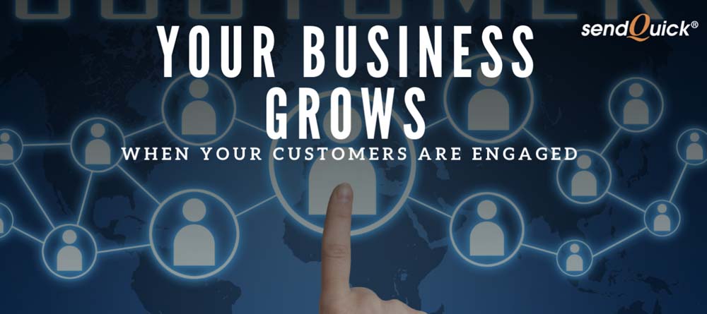 Read more about the article Your business grows when your customers are engaged